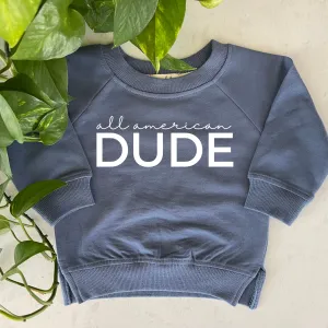 All American Dude Organic Pullover